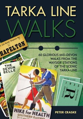 Бумажная книга «Tarka Line Walks: 60 Glorious Mid-Devon Walks from the Wayside Stations of the Scenic Tarka Line», автор Питер Краск - фото №1