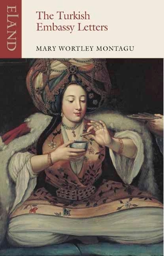 Паперова книга «The Turkish Embassy Letters: 1716-1718», автор Мері Вортлі Монтегю - фото №1