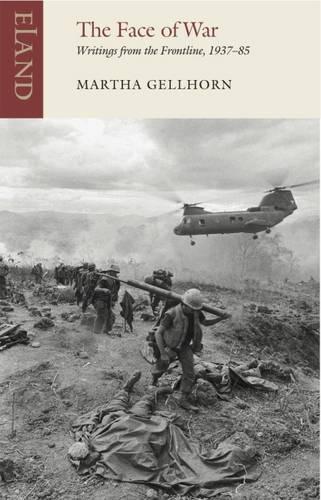 Бумажная книга «The Face of War: Writings from the Frontline,1937-1985», автор Марта Геллхорн - фото №1