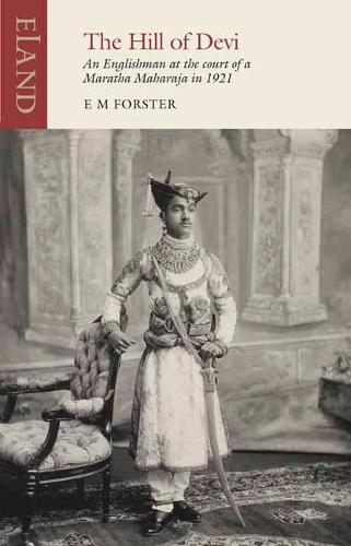 Бумажная книга «The Hill of Devi: An Englishman serving at the Court of a Maharaja», автор Э. М. Форстер - фото №1