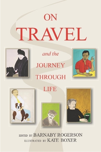Бумажная книга «On Travel and the Journey Through Life», авторов Барнаби Роджерсон, Кейт Боксер - фото №1