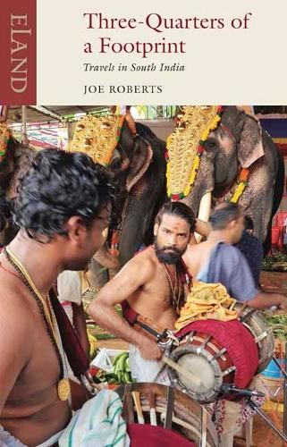 Паперова книга «Three Quarters of a Footprint: Travels in South India», автор Джо Робертс - фото №1