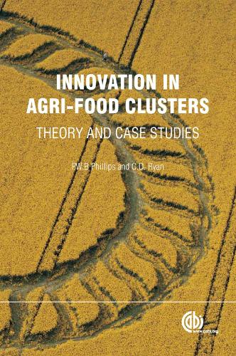 Паперова книга «Innovation in Agri-food Clusters: Theory and Case Studies», авторів Камілла Д. Райан, Грем Вебб, Джеремі Карванді, Пітер Філліпс - фото №1