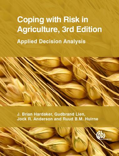 Паперова книга «Coping with Risk in Agriculture: Applied Decision Analysis», авторів Гудбранд Лієн, Брайан Хардейкер, Джок Р. Андерсон, Рууд Б. М. Хуірне - фото №1