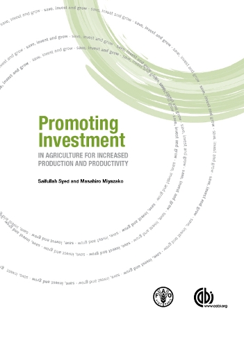 Бумажная книга «Promoting Investment in Agriculture for Increased Production and Productivity», авторов Масахиро Миядзако, Сайфулла Саид - фото №1