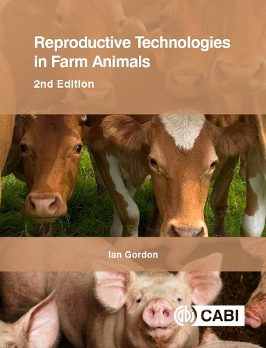 Бумажная книга «Reproductive Technologies in Farm Animals», автор Ян Гордон - фото №1