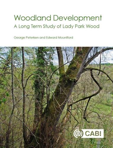 Бумажная книга «Woodland Development: A Long-term Study of Lady Park Wood», автор Эдвард Маунтфорд - фото №1