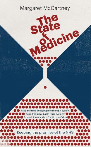 Бумажная книга «The State of Medicine: Keeping the promise of the NHS», автор Маргарет Маккартни - фото №1