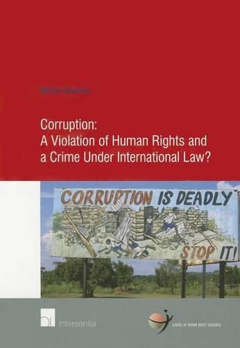 Бумажная книга «Corruption: A Violation of Human Rights and a Crime Under International Law?», автор Мартина Бурсма - фото №1