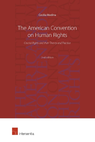 Бумажная книга «The American Convention on Human Rights, 2nd edition: Crucial Rights and their Theory and Practice», автор Сесилия Медина Кирога - фото №1