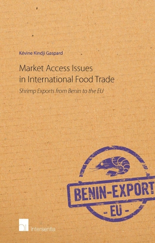 Бумажная книга «Market Access Issues in International Food Trade: Shrimp Exports from Benin to the EU», автор Кевин Кинджи Гаспар - фото №1