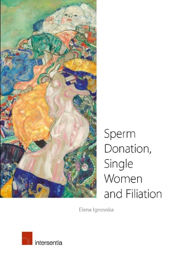 Бумажная книга «Sperm Donation, Single Women and Filiation», автор Елена Игновска - фото №1