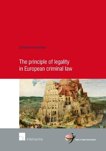 Бумажная книга «The principle of legality in European criminal law», автор Кристина Перистериду - фото №1