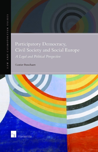 Бумажная книга «Participatory Democracy, Civil Society and Social Europe: A Legal and Political Perspective», автор Готье Бусшаерт - фото №1