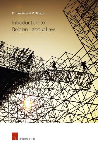 Паперова книга «Introduction to Belgian Labour Law», авторів Марк Ріго, Патрік Хамблет - фото №1