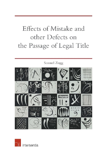 Бумажная книга «Effects of Mistake and Other Defects on the Passage of Legal Title», автор Сэмюэл Зогг - фото №1