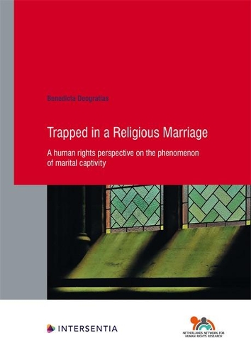 Бумажная книга «Trapped in a Religious Marriage: A human rights perspective on the phenomenon of marital captivity», автор Бенедикта Деогратиас - фото №1