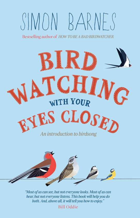 Паперова книга «Birdwatching with Your Eyes Closed. An Introduction to Birdsong», автор Саймон Барнс - фото №1