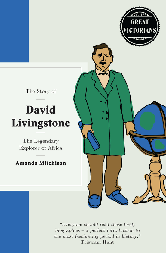 Бумажная книга «The Story of David Livingstone. The legendary explorer of Africa», автор Аманда Митчисон - фото №1
