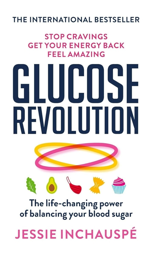 Книга «Glucose Revolution: The Life-Changing Power Of Balancing.