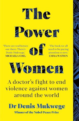 Бумажная книга «The Power of Women: A doctor's journey of hope and healing», автор Денис Муквеге - фото №1