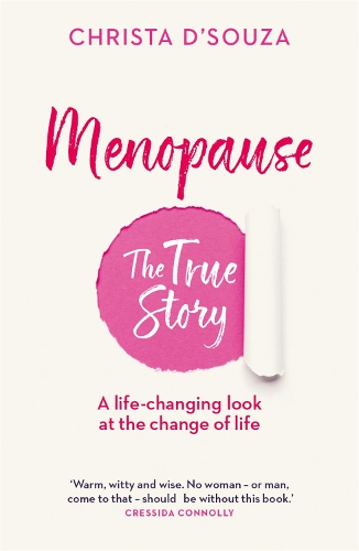 Бумажная книга «Menopause: The True Story», автор Криста Д'Соуза - фото №1