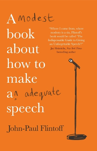 [object Object] «A Modest Book About How to Make an Adequate Speech», автор Джон-Пол Флінтофф - фото №1