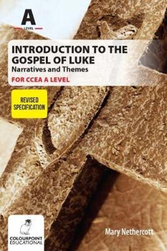 Бумажная книга «Introduction to the Gospel of Luke for CCEA A Level - Narratives and Themes», автор Мэри Незеркот - фото №1