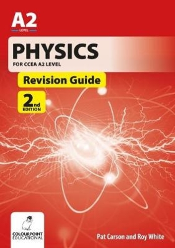 Бумажная книга «Physics for CCEA A2 Level Revision Guide», авторов Пэт Карсон, Рой Уайт - фото №1