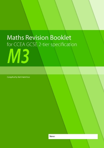 Паперова книга «Maths Revision Booklet M3 for CCEA GCSE 2-tier Specification», автор Ніл Гамільтон - фото №1