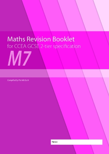 Паперова книга «Maths Revision Booklet M7 for CCEA GCSE 2-tier Specification», автор Конор МакГерк - фото №1