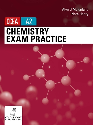 Бумажная книга «Chemistry Exam Practice for CCEA A2 Level», авторов Алин Макфарланд, Нора Генри - фото №1