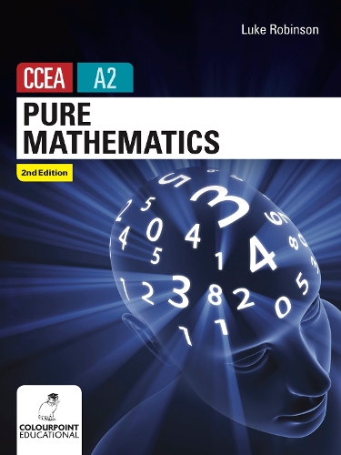 Бумажная книга «Pure Mathematics for CCEA A2 Level», автор Люк Робинсон - фото №1