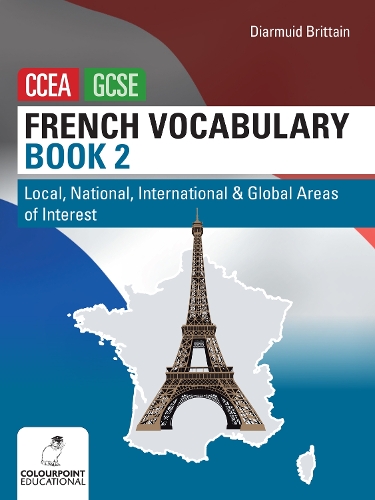Паперова книга «French Vocabulary Book Two for CCEA GCSE: Local, National, International and Global Areas of Interest», автор Діармайд Бріттен - фото №1