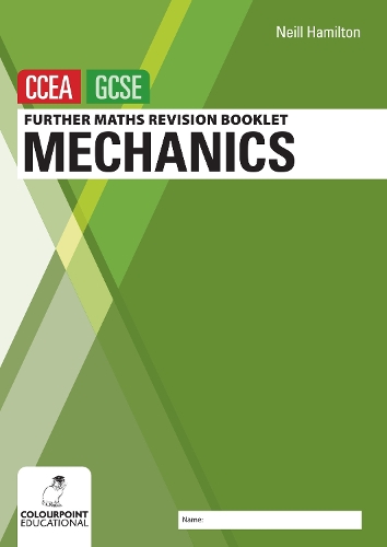 Бумажная книга «Further Mathematics Revision Booklet for CCEA GCSE: Mechanics», автор Нилл Гамильтон - фото №1