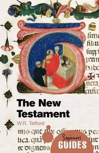 Бумажная книга «The New Testament: A Beginner's Guide», автор У. Р. Телфорд - фото №1