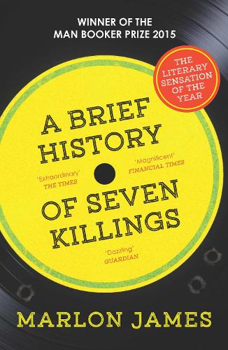 Бумажная книга «A Brief History of Seven Killings», автор Марлон Джеймс - фото №1