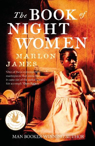 Бумажная книга «The Book of Night Women: From the Man Booker prize-winning author of A Brief History of Seven Killings», автор Марлон Джеймс - фото №1