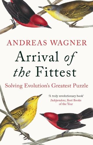 Бумажная книга «Arrival of the Fittest: Solving Evolution's Greatest Puzzle», автор Эндрю Вагнер - фото №1
