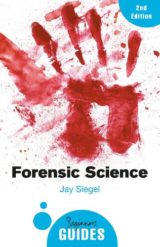 [object Object] «Forensic Science: A Beginner's Guide», автор Джей Сигел - фото №1