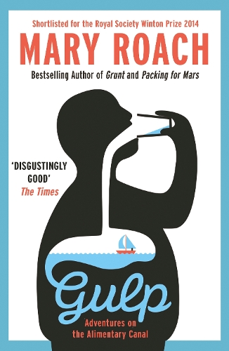 Паперова книга «Gulp: Travels Around the Gut», автор Мері Роуч - фото №1