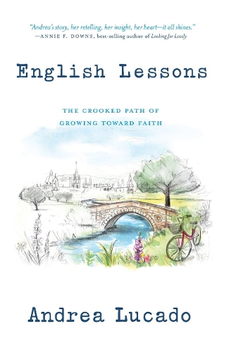 Бумажная книга «English Lessons: The Crooked Path of Growing Toward Faith», автор Андреа Лукадо - фото №1