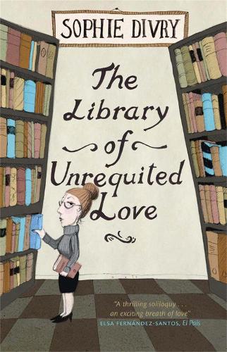 Бумажная книга «The Library of Unrequited Love», автор Софи Диври - фото №1