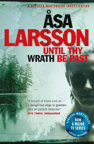 Паперова книга «Until Thy Wrath Be Past: The Arctic Murders - atmospheric Scandi murder mysteries», автор Оса Ларссон - фото №1