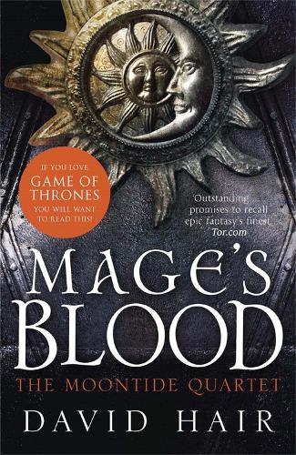 Бумажная книга «Mage's Blood: The Moontide Quartet Book 1», автор Дэвид Хэйр - фото №1