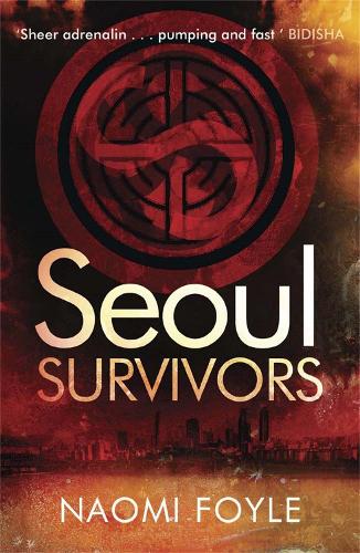 Паперова книга «Seoul Survivors», автор Наомі Фойл - фото №1
