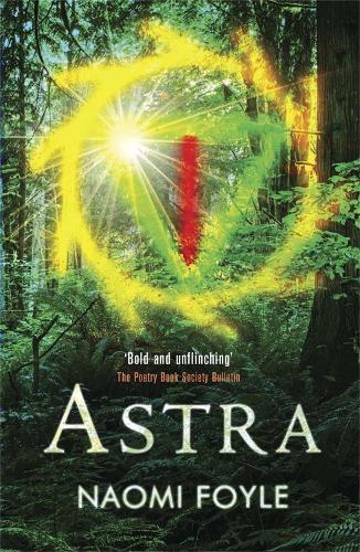 Паперова книга «Astra: The Gaia Chronicles Book 1», автор Наомі Фойл - фото №1