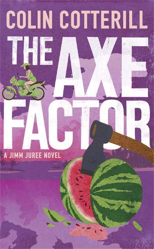 Бумажная книга «The Axe Factor: A Jimm Juree Novel», автор Колин Коттерилл - фото №1