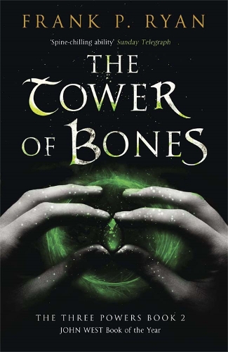 Паперова книга «The Tower of Bones: The Three Powers Book 2», автор Френк П. Райан - фото №1