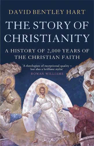 Паперова книга «The Story of Christianity», автор Девід Бентлі Харт - фото №1